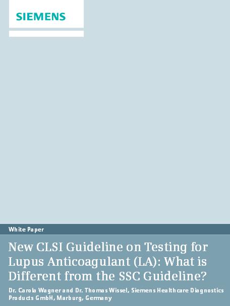 New CLSI Guideline on Lupus Anticoagulant Testing