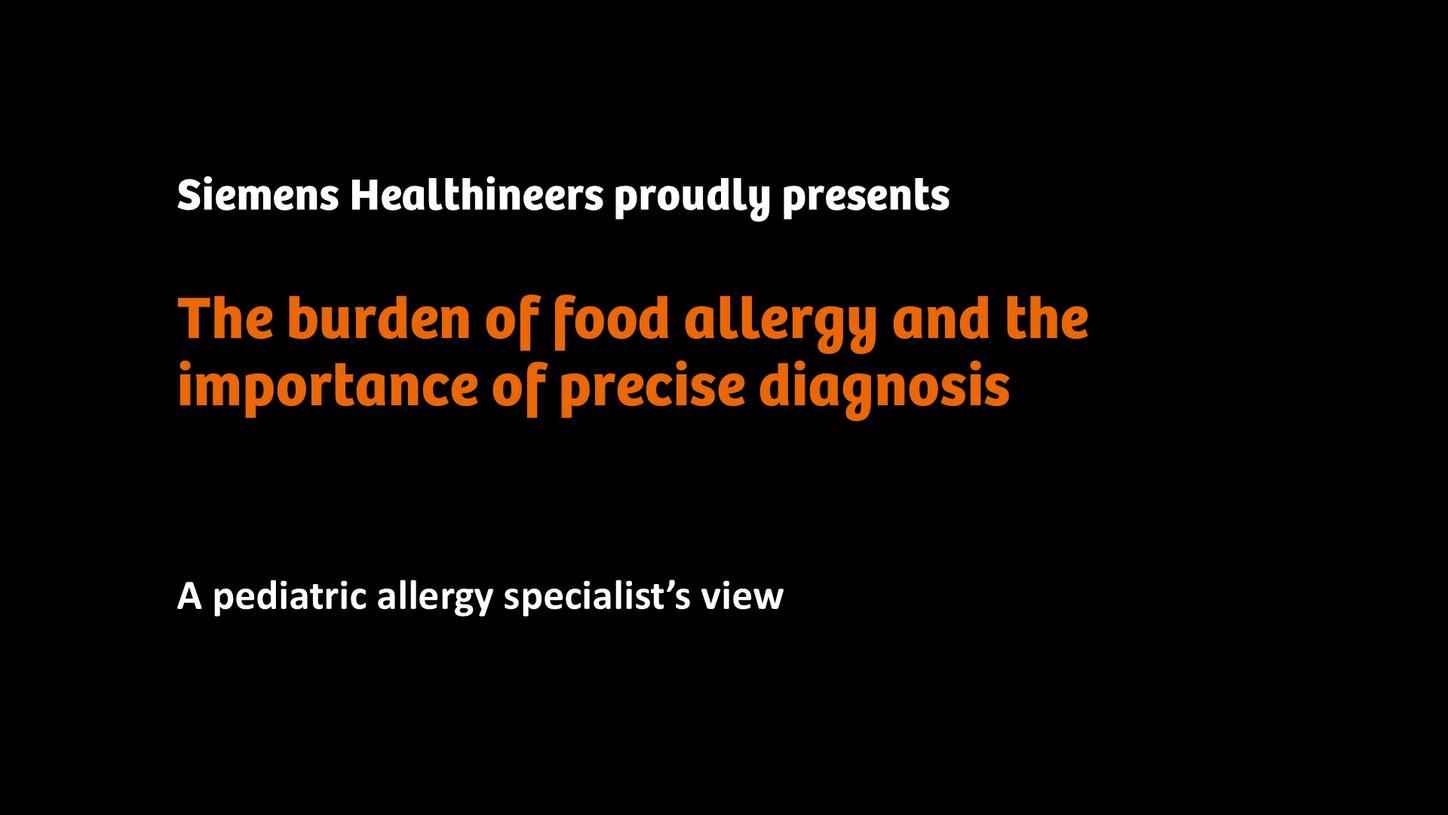 Title screen for a presentation on the burden of food allergy and the importance of precise diagnosis.
