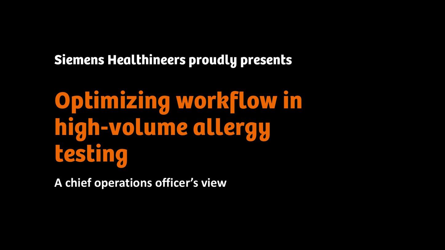 Title screen for a presentation on optimizing workflow in high-volume allergy testing.