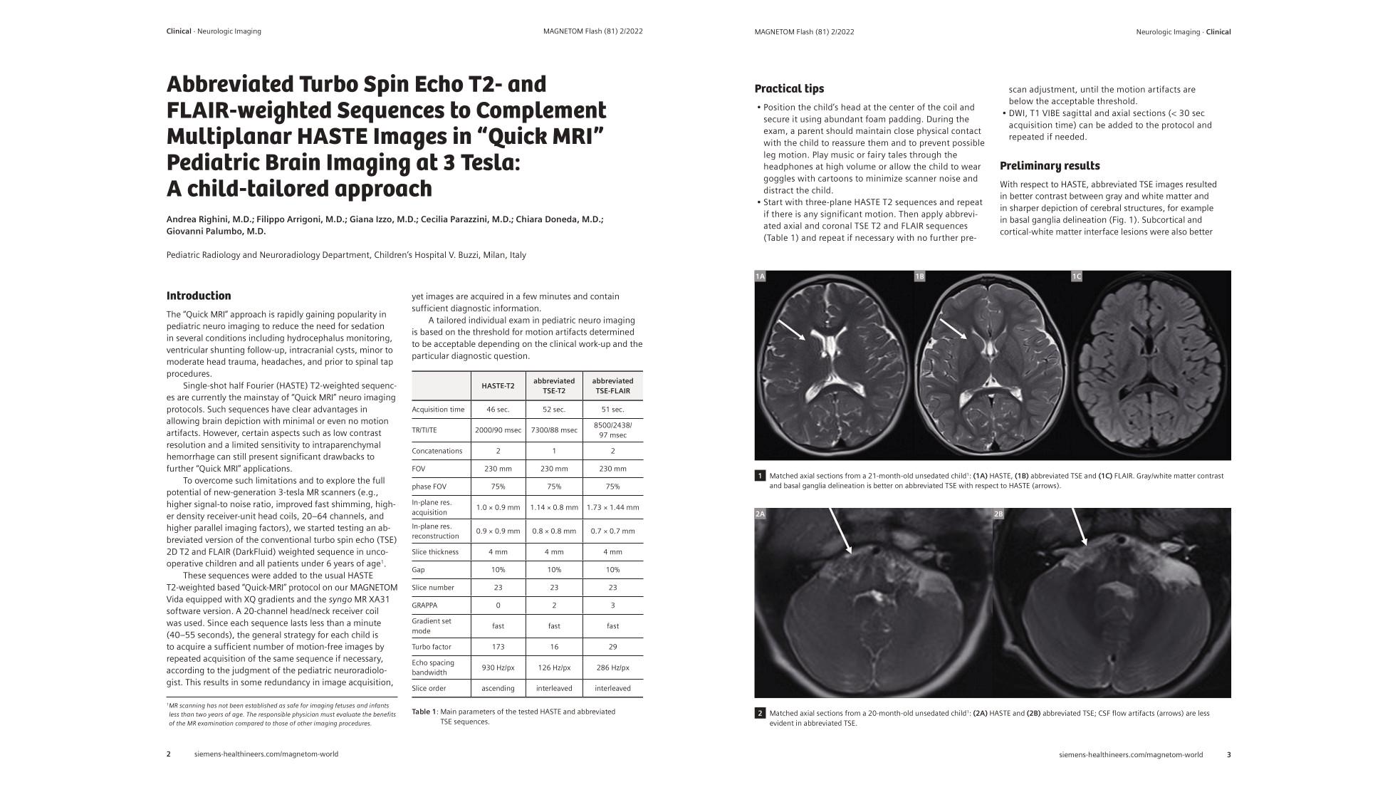 Abbreviated Turbo Spin Echo T2 and FLAIRweighted Sequences to
