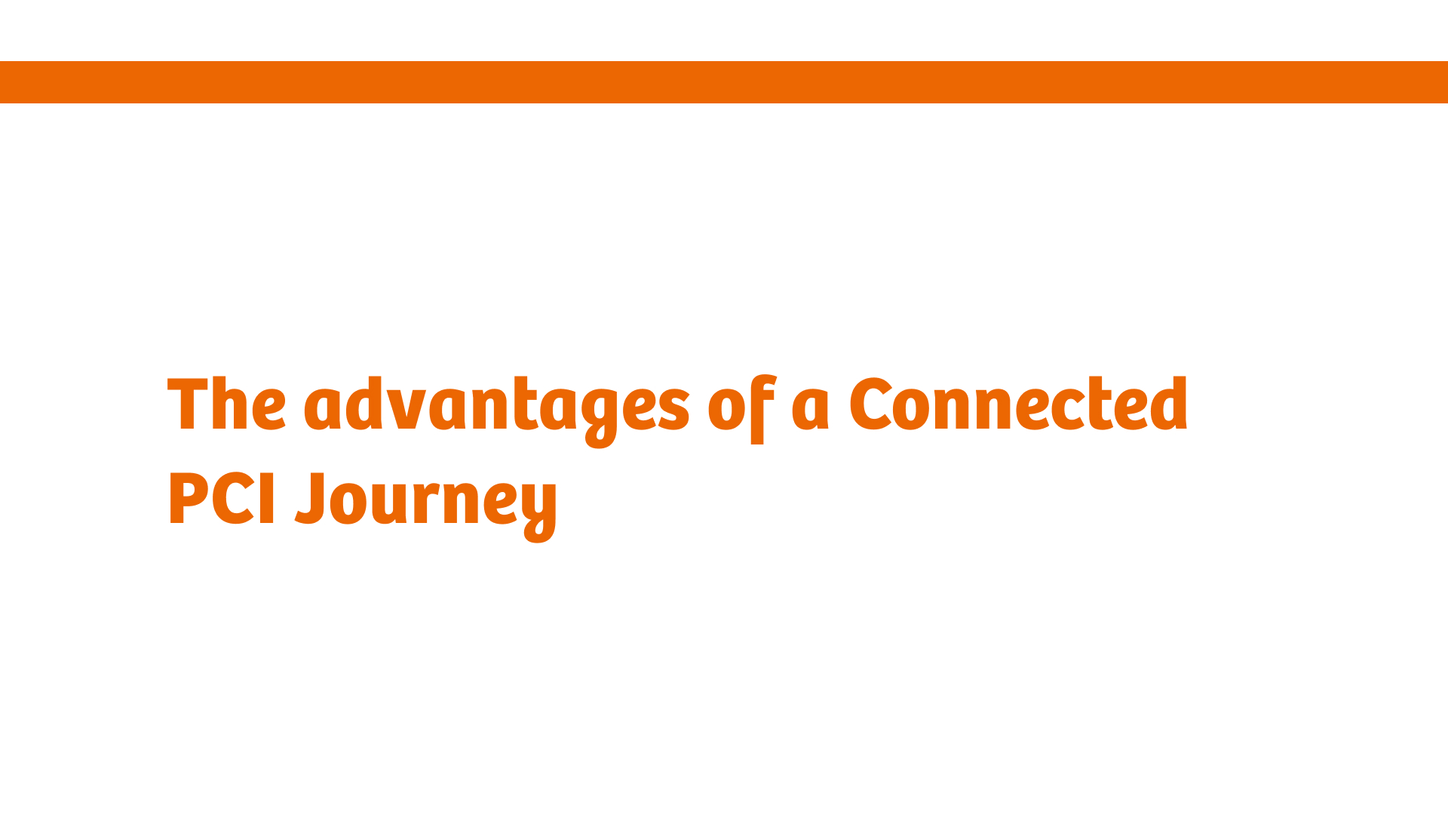 The advantages of a Connected PCI Journey