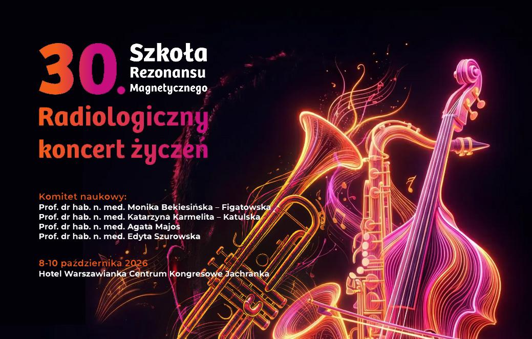 30. Szkoła Rezonansu Magnetycznego