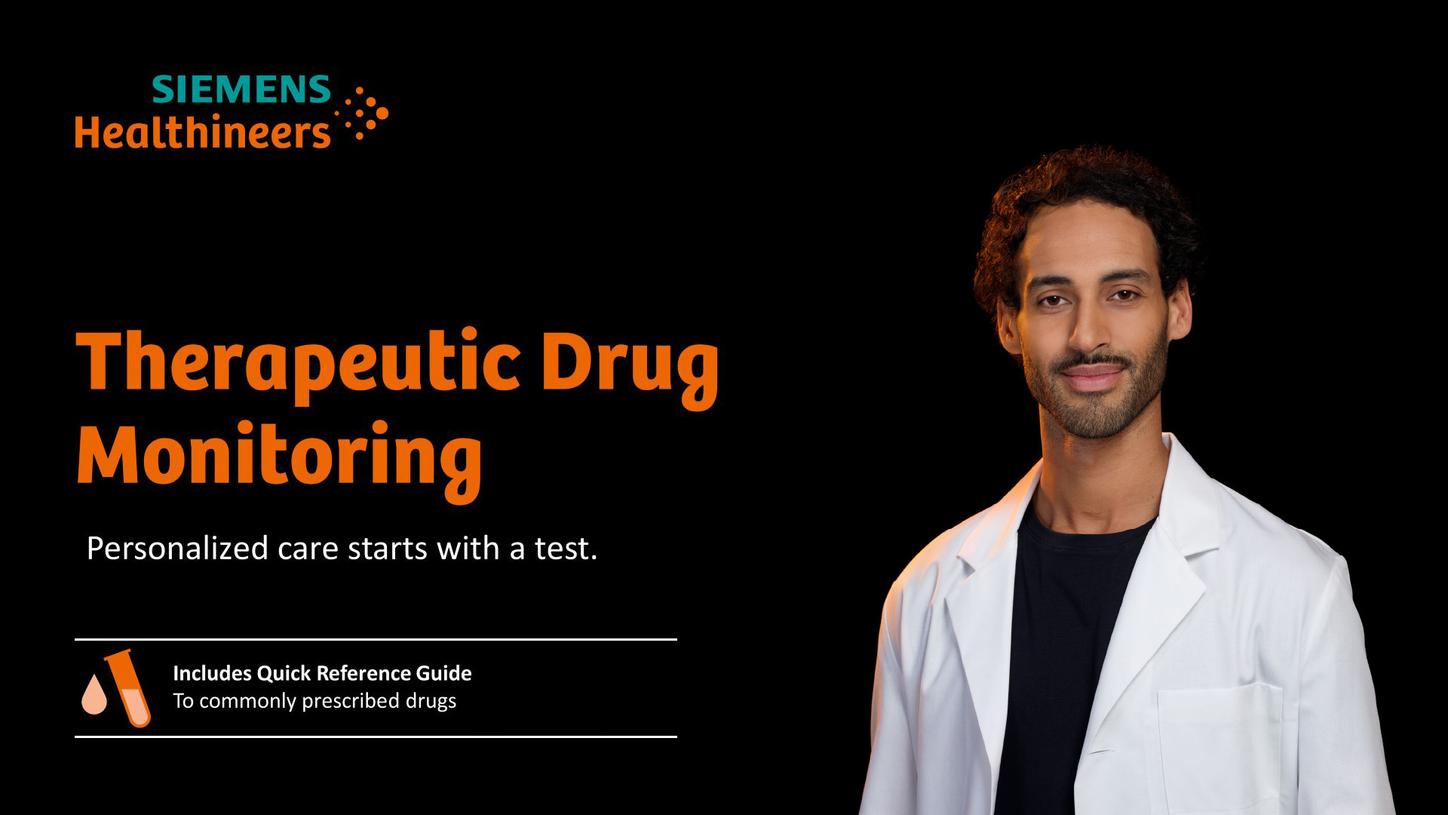 Healthcare professional alongside text reading "Therapeutic Drug Monitoring. Personalized care starts with a test."